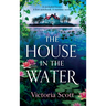 The House in the Water
