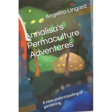 Annalisa's Permaculture Adventures: A new understanding of gardening