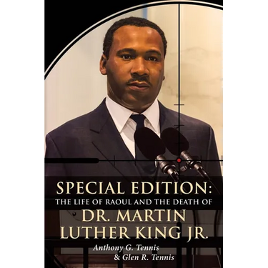 Special Edition: The Life of Raoul: and the Death Of Dr. Martin Luther King Jr.