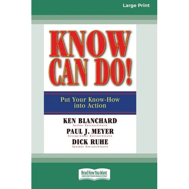 Know Can Do! (16pt Large Print Edition)