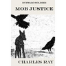 Buffalo Soldier: Mob Justice