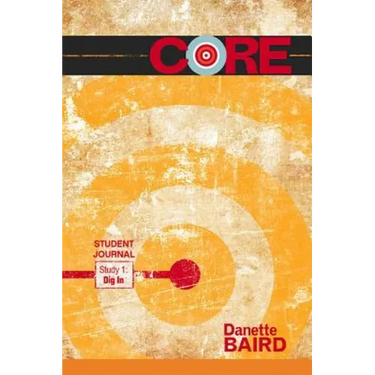 Core Study 1: Dig in Student Journal