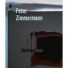 Peter Zimmermann: Abstractness