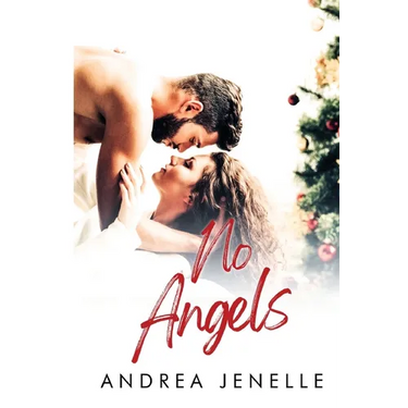 No Angels: A Willow Creek Christmas Novella