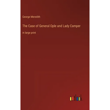 The Case of General Ople and Lady Camper: in large print