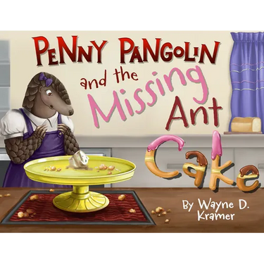 Penny Pangolin and the Missing Ant Cake
