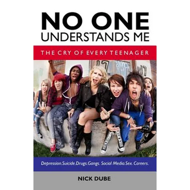 No One Understands Me: The Cry of Every Teenager
