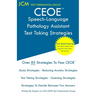 CEOE Speech-Language Pathology Assistant - Test Taking Strategies