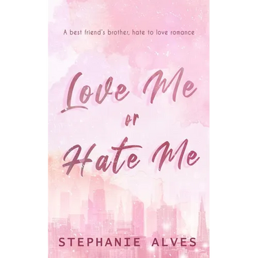 Love Me or Hate Me - Special Edition