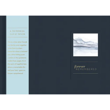 Forever Remembered: A Guest Book