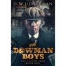 The Bowman Boys