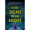 In the Dead of the Night
