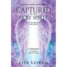Captured by the Holy Spirit