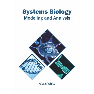 Systems Biology: Modeling and Analysis