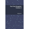 The First Kingdom Volume 3