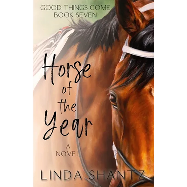 Horse of the Year: Good Things Come Book 7
