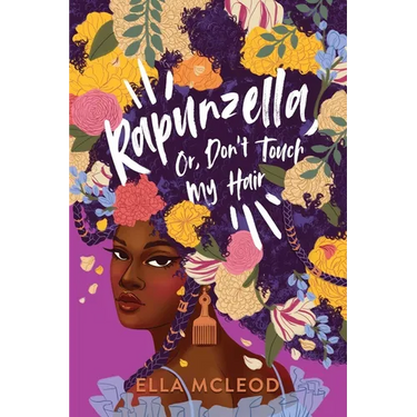 Rapunzella, Or, Don't Touch My Hair