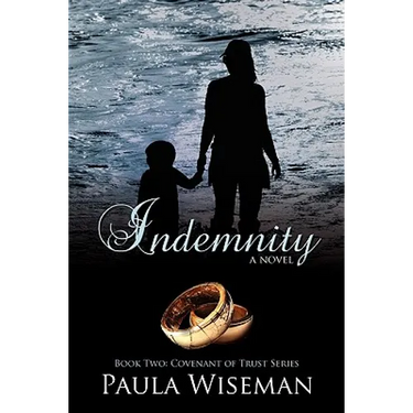 Indemnity: Book Two: Covenant of Trust Series