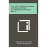 The New Confraternity Edition, Revised Baltimore Catechism No. 3