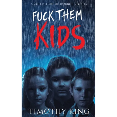 Fuck Them Kids