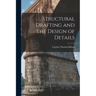 Structural Drafting and the Design of Details