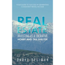 Real Estate Investing as a Lucrative Hobby and Tax Shelter: Your Guide to Success in Generating Consistent Rental Income