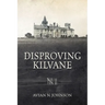 Disproving Kilvane