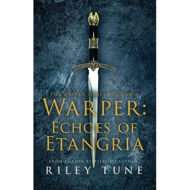 Warper: Echoes of Etangria