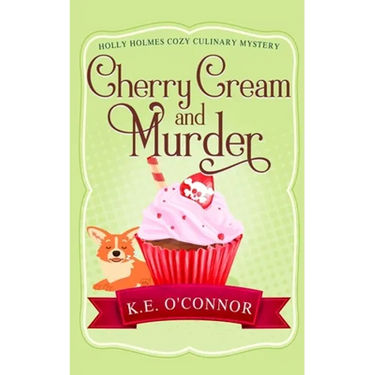 Cherry Cream and Murder