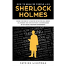 How to Analyze People: Inside The Mind Of A Master Detective: All About His Mindset And How He Thinks - Accompanied By DIY Social Mastery Experiments
