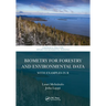 Biometry for Forestry and Environmental Data: With Examples in R