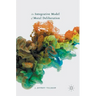 An Integrative Model of Moral Deliberation