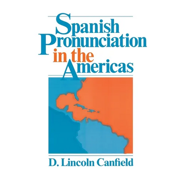 Spanish Pronunciation in the Americas