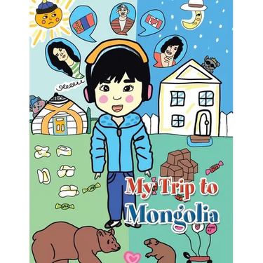 My Trip to Mongolia