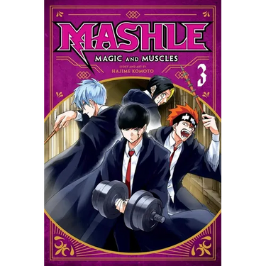Mashle: Magic and Muscles, Vol. 3: MASH Burnedead and the Masked Magic User