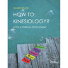 How to: Kinesiology? Book 8: Spiritual Development: Book 8: Spiritual Development