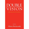 Double Vision: Asian Accounts of Australia