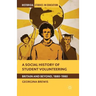 A Social History of Student Volunteering: Britain and Beyond, 1880-1980