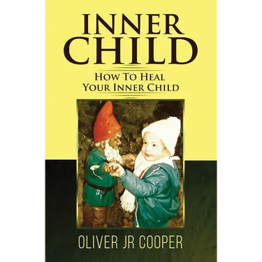 Inner Child - How To Heal Your Inner Child