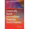 Empirically Based Interventions Targeting Social Problems