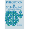 Integration and Self Healing: Affect, Trauma, Alexithymia