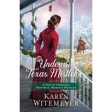 Under the Texas Mistletoe