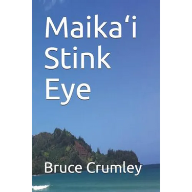 Maika'i Stink Eye