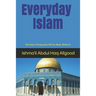 Everyday Islam: 365 days of living your life for Allah. (Book2)
