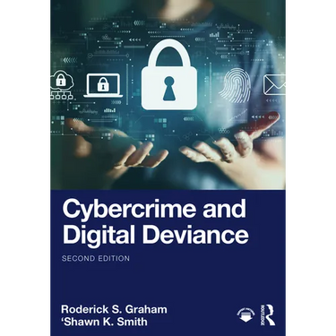 Cybercrime and Digital Deviance