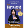 The Heart-Centred Doctor: Lead Your Life with Self-Compassion and Love - 2nd Edition