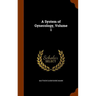 A System of Gynecology, Volume 1