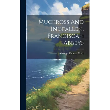 Muckross And Inisfallen, Franciscan Abbeys
