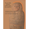 Twenty-fifth Dynasty Coffin Types Reconsidered
