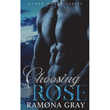 Choosing Rose